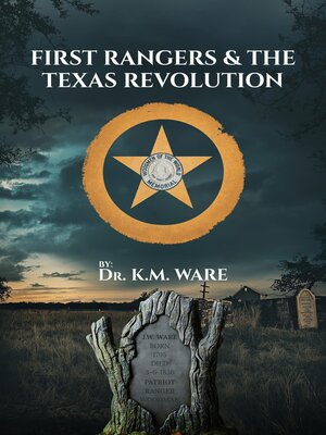 cover image of First Rangers & the Texas Revolution